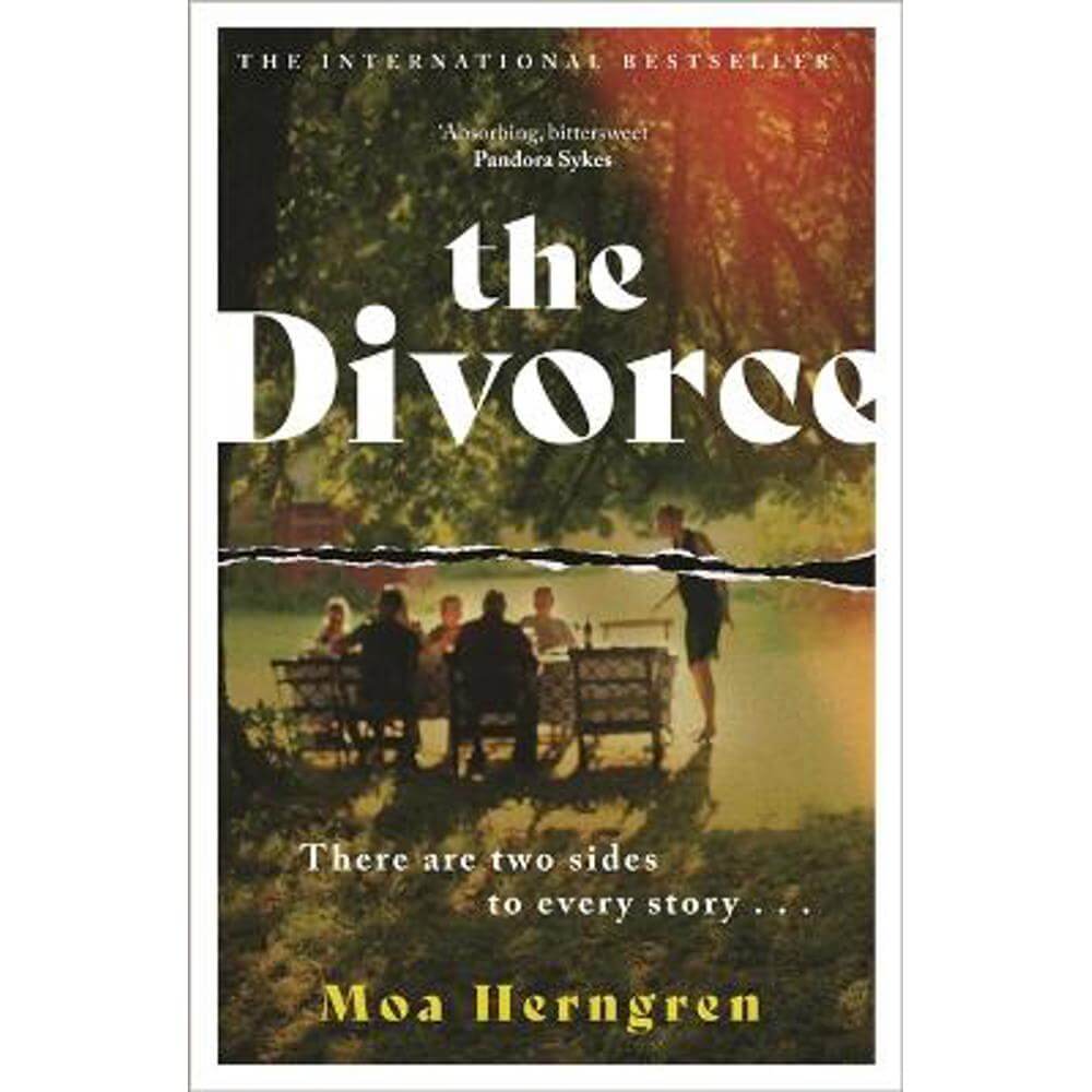 The Divorce: The gripping, cinematic family drama sure to cause a stir in the book clubs and living rooms everywhere (Hardback) - Moa Herngren